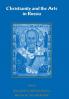 Christianity and the Arts in Russia