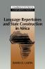 Language Repertoires and State Construction in Africa