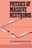 Physics of Massive Neutrinos