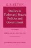 Studies in Tudor and Stuart Politics and             Government