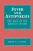 Fever and Antipyresis