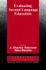 Evaluating Second Language Education