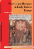Poverty and Deviance in Early Modern Europe