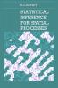 Statistical Inference for Spatial Processes