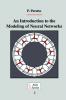 An Introduction to the Modeling of Neural Networks
