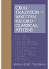 Oral Tradition and Written Record in Classical Athens