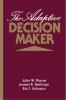 The Adaptive Decision Maker