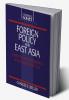 Foreign Policy and East Asia