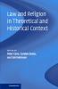 Law and Religion in Theoretical and Historical Context