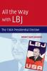 All the Way with LBJ