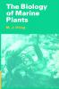 The Biology of Marine Plants
