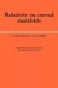 Relativity on Curved Manifolds