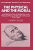 The Physical and the Moral