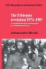 The Ethiopian Revolution 1974 1987