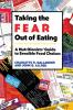Taking the Fear Out of Eating