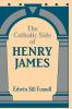 The Catholic Side of Henry James