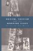 Nazism Fascism and the Working Class
