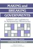 Making and Breaking Governments