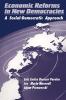 Economic Reforms in New Democracies