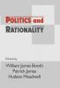 Politics and Rationality