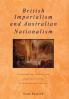 British Imperialism and Australian Nationalism