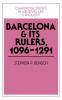 Barcelona and Its Rulers 1096 1291