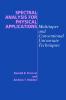 Spectral Analysis for Physical Applications