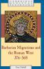 Barbarian Migrations and the Roman West             376-568