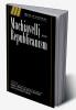 Machiavelli and Republicanism