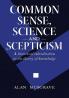 Common Sense Science and Scepticism