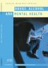 Drugs Alcohol and Mental Health
