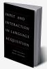 Input and Interaction in Language Acquisition