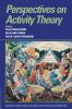 Perspectives on Activity Theory