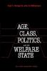 Age Class Politics and the Welfare State