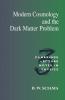 Modern Cosmology and the Dark Matter Problem