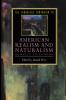 The Cambridge Companion to American Realism and Naturalism