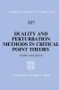 Duality and Perturbation Methods in Critical Point Theory