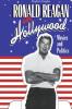 Ronald Reagan in Hollywood