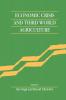 Economic Crisis and Third World Agriculture