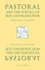 Pastoral and the Poetics of Self-Contradiction