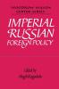 Imperial Russian Foreign Policy
