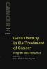 Gene Therapy in the Treatment of Cancer