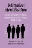 Mistaken Identification