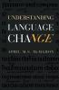 Understanding Language Change