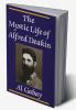 The Mystic Life of Alfred Deakin