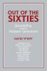 Out of the Sixties