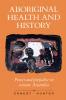 Aboriginal Health and History
