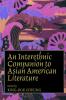 Interethnic Companion to Asian American Literature