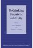 Rethinking Linguistic Relativity