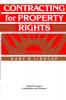 Contracting for Property Rights